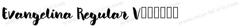 Evangelina Regular V字体转换